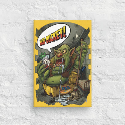 MOPBUCKET - 8x12 Canvas
